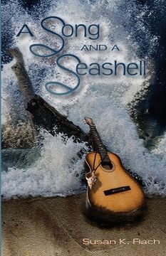portada A Song and a Seashell (in English)