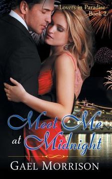 portada Meet Me at Midnight (Lovers in Paradise Series, Book 2)