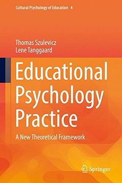 portada Educational Psychology Practice: A New Theoretical Framework (Cultural Psychology of Education)