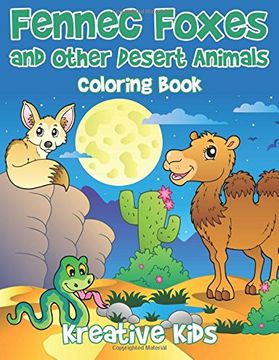 portada Fennec Foxes and Other Desert Animals Coloring Book