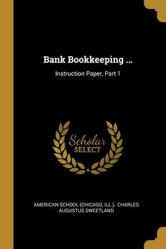 portada Bank Bookkeeping ...: Instruction Paper, Part 1 (en Inglés)