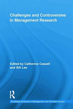 portada Challenges and Controversies in Management Research (Routledge Advances in Management and Business Studies) (en Inglés)