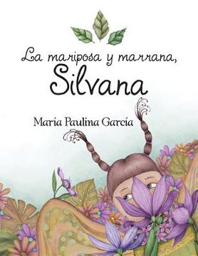 portada La Mariposa y Marrana, Silvana