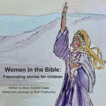 portada Women in the Bible: Fascinating Stories for Children (en Inglés)