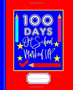 portada 100 Days of School Marked up: Color Pencils Graphic 
