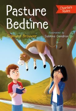 portada Pasture Bedtime: Charlie'S Rules #1 (en Inglés)