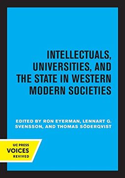 portada Intellectuals, Universities, and the State in Western Modern Societies (in English)