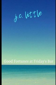 portada Good Fortunes at Friday's Bar (en Inglés)