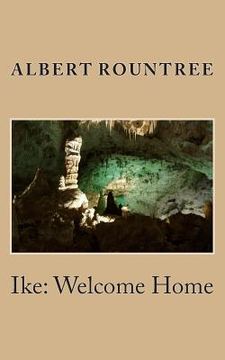 portada Ike: Welcome Home (in English)