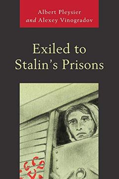 portada Exiled to Stalin's Prisons (en Inglés)