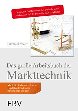 portada Das Große Arbeitsbuch der Markttechnik: Mit Zahlreichen Praxisbeispielen und Aufgabenstellungen (in German)