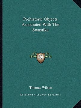 portada prehistoric objects associated with the swastika (en Inglés)