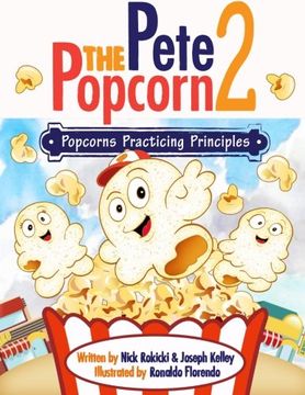 portada Pete the Popcorn 2: Popcorns Practicing Principles