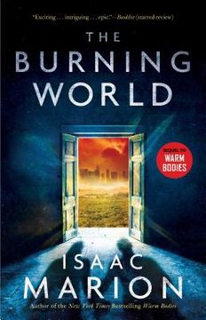 portada The Burning World: A Warm Bodies Novel (The Warm Bodies Series) 