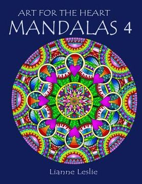 portada Art for the Heart: Mandalas 4 (en Inglés)