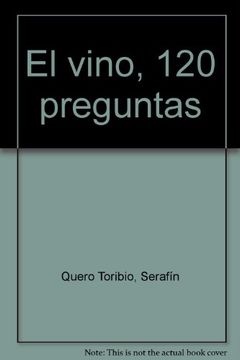 portada El vino, 120 preguntas (in Spanish)