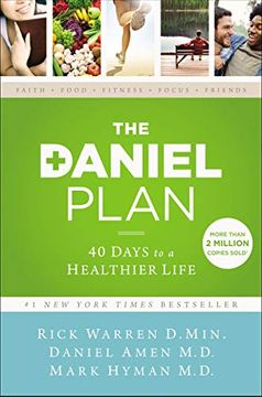portada The Daniel Plan: 40 Days to a Healthier Life (en Inglés)