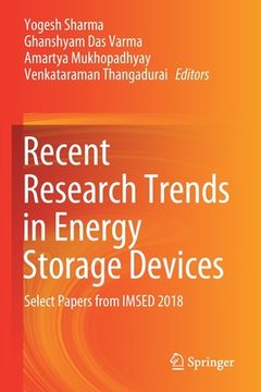 portada Recent Research Trends in Energy Storage Devices: Select Papers from Imsed 2018