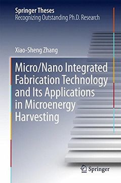 portada Micro/Nano Integrated Fabrication Technology and Its Applications in Microenergy Harvesting (Springer Theses)