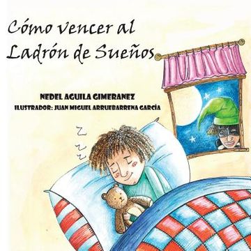portada Como vencer al Ladron de Suenos: Y otros cuentos (in Spanish)