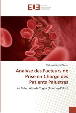 portada Analyse des Facteurs de Prise en Charge des Patients Palustres (en Francés)