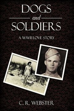 portada dogs and soldiers: a wwii love story (en Inglés)