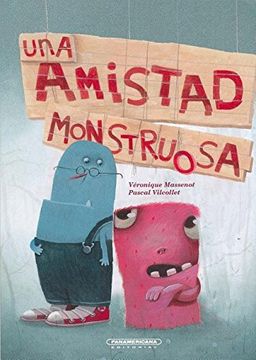 portada Una Amistad Monstruosa (in Spanish)