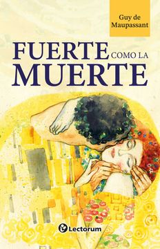 portada Fuerte como la muerte (in Spanish)