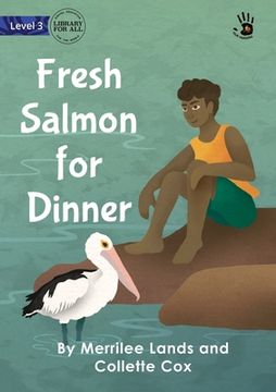 portada Fresh Salmon for Dinner - Our Yarning (in English)