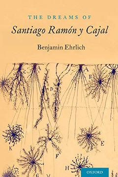 portada The Dreams of Santiago Ramón y Cajal (in English)