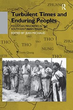 portada Turbulent Times and Enduring People: Mountain Minorities in the South-East Asian Massif
