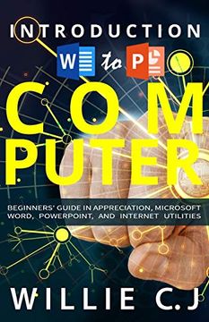 portada Introduction to Computer Appreciation and Internet Utility: Color Version (en Inglés)