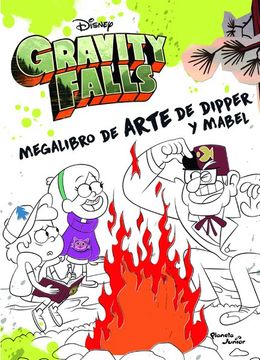 portada Gravity Falls. Megalibro de Arte de Dipper y Mabel