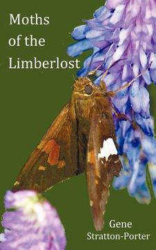 portada moths of the limberlost with original photographs (but in bw)