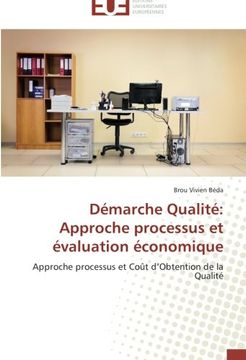 portada Démarche Qualité: Approche processus et évaluation économique: Approche processus et Coût d'Obtention de la Qualité