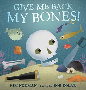 portada Give me Back my Bones! (in English)