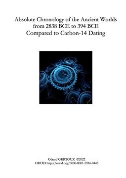 portada Absolute Chronology of the Ancient Worlds, From 2838 bce to 394 Bce, Compared to Carbon-14 Dating (en Inglés)