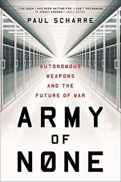 portada Army of None: Autonomous Weapons and the Future of war (en Inglés)