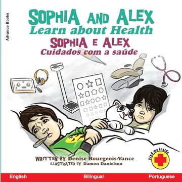 portada Sophia and Alex Learn about Health: Sophia e Alex Cuidados com a saúde (en Portugués)