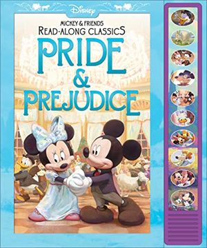 portada Disney Mickey Mouse and Minnie Mouse Read-Along Classics – Pride & Prejudice Interactive Sound Book – Press Buttons to Hear Story Read Aloud - pi Kids (in English)