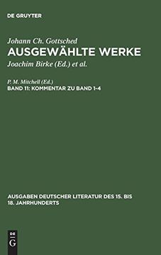 portada Ausgewählte Werke, bd 11, Kommentar zu Band 1-4 (Ausgaben Deutscher Literatur des 15. Bis 18. Jahrhunderts) 