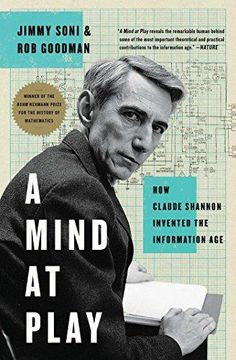 portada A Mind at Play: How Claude Shannon Invented the Information age (en Inglés)