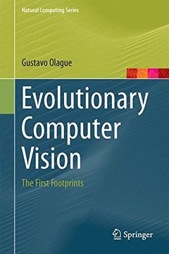 portada Evolutionary Computer Vision: The First Footprints (Natural Computing Series)