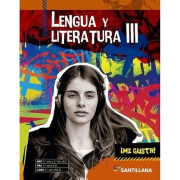 portada Lengua y Literatura 3 Santillana me Gusta