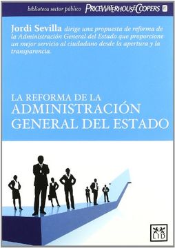 portada La Reforma de la Administracion General del Estado (in Spanish)