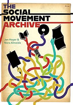 portada The Social Movement Archive (en Inglés)