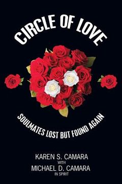 portada Circle of Love: Soulmates Lost but Found Again (in English)