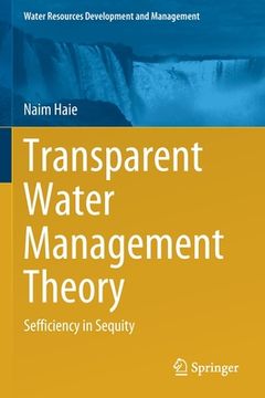portada Transparent Water Management Theory: Sefficiency in Sequity (en Inglés)