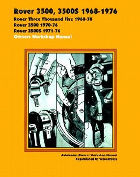 portada rover 3500, 3500s 1968-1978 autobook (en Inglés)