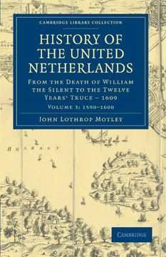 portada History of the United Netherlands 4 Volume Set: History of the United Netherlands - Volume 3 (Cambridge Library Collection - European History) (in English)